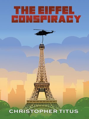 cover image of The Eiffel Conspirancy